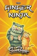The Ginger Ninja 2: The Return of Tiddles di Shoo Rayner edito da Hodder & Stoughton