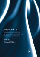 Dynamic Risk Factors edito da Taylor & Francis Ltd