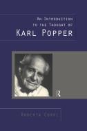 An Introduction to the Thought of Karl Popper di Roberta Corvi edito da Taylor & Francis Ltd