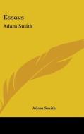 Essays di Adam Smith edito da Kessinger Publishing Co
