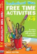 Free Time Activities di Molly Potter edito da Bloomsbury Publishing PLC