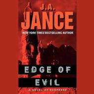 Edge of Evil di J. A. Jance edito da Audiogo