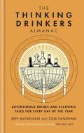 The Thinking Drinkers Almanac di Tom Sandham, Ben McFarland edito da Octopus Publishing Group