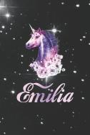 Emilia: First Name Personalized Unicorn Customized Names Gift Birthday Girl Notebook Journal di Day Writing Journals edito da INDEPENDENTLY PUBLISHED
