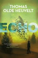 Echo di Thomas Olde Heuvelt edito da TOR BOOKS
