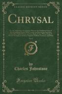 Chrysal, Vol. 2 di Charles Johnstone edito da Forgotten Books