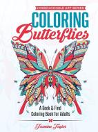 Coloring Butterflies di Jasmine Taylor edito da Lulu.com