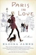 Paris in Love di Eloisa James edito da Random House