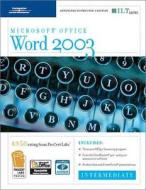 Word 2003: Intermediate, 2nd Edition + Certblaster & CBT, Instructor's Edition di Axzo Press edito da Axzo Press