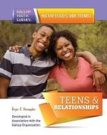 Teens & Relationships di Roger E. Hernandez edito da MASON CREST PUBL