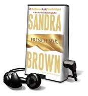 French Silk [With Earbuds] di Sandra Brown edito da Findaway World