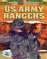 US Army Rangers di Tim Cooke edito da PowerKids Press