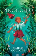 Pinocchio di Carlo Collodi edito da LIGHTNING SOURCE INC