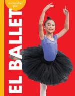 Curiosidad Por El Ballet di Lisa M Bolt Simons edito da Amicus Learning