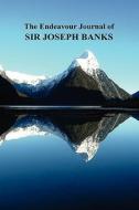 The Endeavour Journal of Sir Joseph Banks di Joseph Banks, Sir Joseph Banks edito da Benediction Books