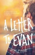A Letter To Evan di Roy W Page edito da Lucid Books