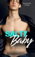 Salty Baby di Charity Parkerson edito da LIGHTNING SOURCE INC