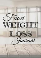Food Weight Loss Journal: 90 Days Food & Exercise Journal Weight Loss Diary Diet & Fitness Tracker di Dartan Creations edito da Createspace Independent Publishing Platform