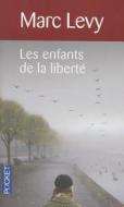 Les Enfants de la Liberte di Marc Levy edito da Pocket (FR)
