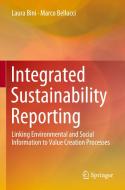 Integrated Sustainability Reporting di Marco Bellucci, Laura Bini edito da Springer International Publishing