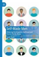 Self-Made Men di Garth Stahl edito da Springer International Publishing