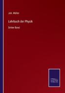 Lehrbuch der Physik di Joh. Müller edito da Salzwasser-Verlag
