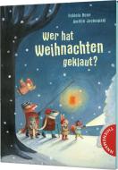 Wer hat Weihnachten geklaut? di Fabiola Nonn edito da Thienemann