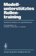 Modellunterstütztes Rollentraining (MURT) edito da Springer Berlin Heidelberg