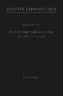 Berechnung und Gestaltung von Metallfedern di Siegfried Gross edito da Springer Berlin Heidelberg