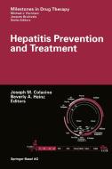 Hepatitis Prevention and Treatment di Susan Weingarten edito da Springer Basel AG