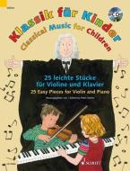 Classical Music For Children edito da Schott & Co