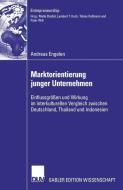 Marktorientierung junger Unternehmen di Andreas Engelen edito da Deutscher Universitätsvlg