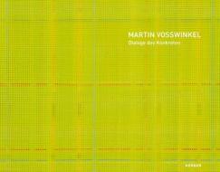 Martin Vosswinkel di Rainer Beßling, Barbara Leicht, Christine Vogt edito da Kerber Christof Verlag