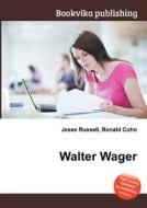 Walter Wager edito da Book On Demand Ltd.