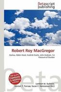 Robert Roy MacGregor edito da Betascript Publishing