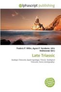 Late Triassic edito da Vdm Publishing House