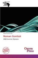 Roman Gontiuk edito da Crypt Publishing