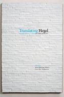 Translating Hegel edito da Sodertorn University