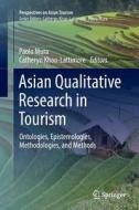 Asian Qualitative Research in Tourism edito da Springer Singapore