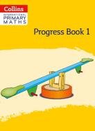 International Primary Maths Progress Book: Stage 1 di Peter Clarke edito da Harpercollins Publishers