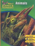 Holt Science & Technology: Animals di Hrw edito da Holt McDougal