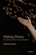 Making Money di Christine Desan edito da OUP Oxford