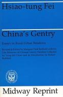 China′s Gentry di Hsiao-Tung Fei edito da University of Chicago Press