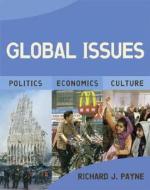 Global Issues di Richard Payne edito da Pearson Education (us)