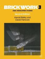 Brickwork 3 and Associated Studies di Harold Bailey edito da Red Globe Press