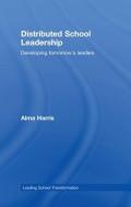 Distributed School Leadership di Alma Harris edito da Taylor & Francis Ltd