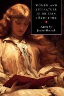 Women and Literature in Britain 1800 1900 edito da Cambridge University Press