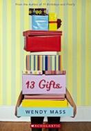 13 Gifts di Wendy Mass edito da TURTLEBACK BOOKS