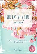 One Day at a Time Diary 2018 di Abby Wynne edito da Gill