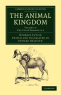 The Animal Kingdom - Volume 4 di Georges Baron Cuvier edito da Cambridge University Press